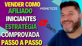 como vender como afiliado 2022 - como vender afiliado iniciante - monetizze - youtube shorts
