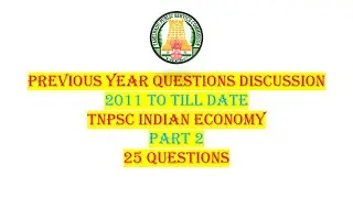 PYQ's: TNPSC Indian Economy | Part 2 | Sure Shot 25 Questions | techeditz2uTNPSC