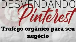 #pinterest #desvendandopinterest Curso completo por dentro do Desvendando o Pinterest
