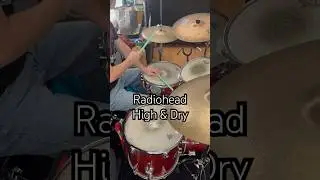 High & Dry DRUM INTRO Radiohead
