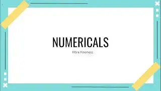 Numericals - Fibre Fineness - GATE problems & solutions - TIPS