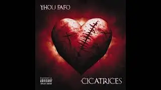 Yhou Fafo - Cicatrices