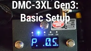 DMC-3XL Gen3: Basic Setup
