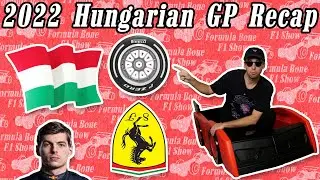 2022 Hungarian Grand Prix Recap | Formula Bone F1 Show