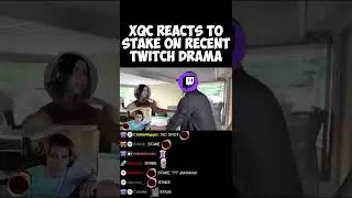 xQc REACTS to Stake on Recent Twitch Drama - WITH CHAT!