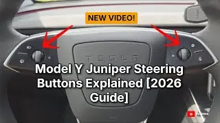Tesla Model Y Juniper Steering Wheel Buttons Explained