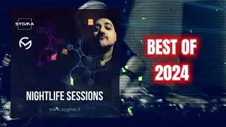 Nightlife Sessions - BEST OF 2024