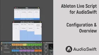 Ableton Live Script for AudioSwift - Configuration & Overview