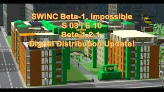 LRN Beta 1.2.1's New Digital Distribution. Updates! SWINC Beta-1 IMP, S-03 | E-10, Play & LRN Guides