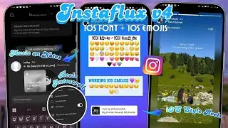 Instaflux v4 | iOS Instagram, iOS Fonts + Emojis, Reels with Auto Scroll Feature on Android