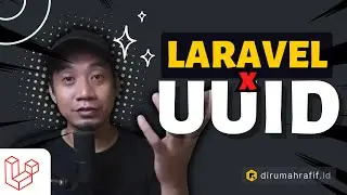 JADIKAN LARAVEL UUID sebagai PRIMARY KEY