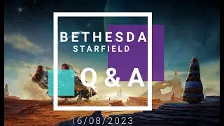 BETHESDA STARFIELD |  Q&A | WILL SHEN + EMIL PAGLIARULO