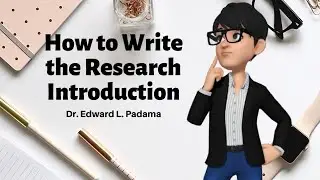 How to Write the Research Introduction