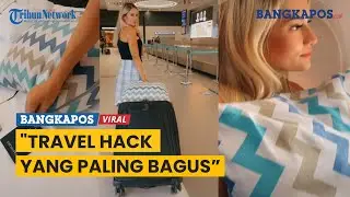 Viral Bule Bawa Sarung Bantal ke Dalam Kabin Pesawat, Ternyata ini Isinya