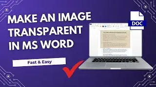 How to Make an Image Transparent in Word (Step-by-Step Guide)