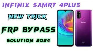 Infinix Smart 4 plus One click frp bypass Solution 2024
