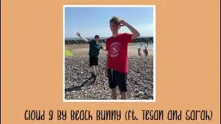 Cloud 9 By Beach Bunny (ft. Tegan and Sarah) || 1 hour loop || Cherrucookielyrics