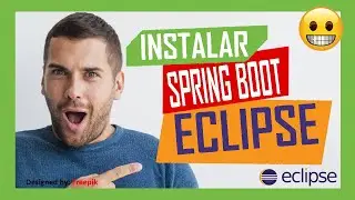 Como INSTALAR SPRING BOOT EN ECLIPSE en menos de 3 minutos