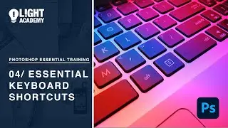 Photoshop Essential Training 04- 10 essential keyboard shortcuts