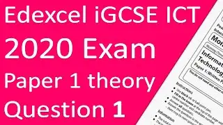 Edexcel iGCSE ICT 2020 Paper 1 Question 1