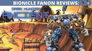 Ancient (Dark Hunter): Bionicle Fanon Reviews