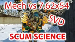 SCUM 0.7 | Science - Killing mech with 7.62x54mmR (SVD)