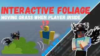 Roblox Studio Tutorial: Interactive Foliage