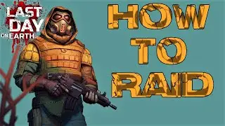 Raid Base TJI (How to Raid) - LDOE - Last Day On Earth