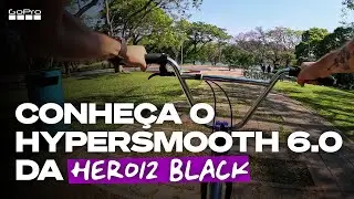 GoPro: Conheça o HyperSmooth 6.0 da GoPro HERO12 Black | GoPro 12