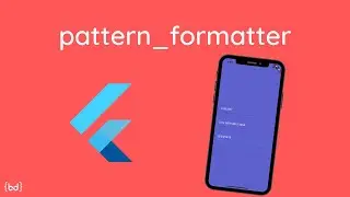 Formatting TextFields In Flutter With Pattern_Formatter