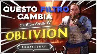 Come migliorare i colori su OBLIVION Remastered! (è molto facile...)