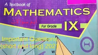 9th Class Mathematics Important Questions (short and Long ) 2022 | Ayaz Academy