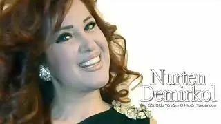 Nurten Demirkol ~ Göz göz oldu yüreğim o hicrân yarasından