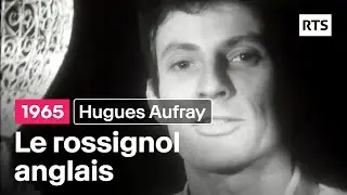 Hugues Aufray - Le rossignol anglais (1965)