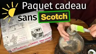 Un Noël sans PAPIER CADEAU ni SCOTCH