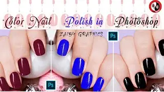 Color Nail Polish in Photoshop | ZaibyGraphics | 5-minute tutorial | Nail Polish
