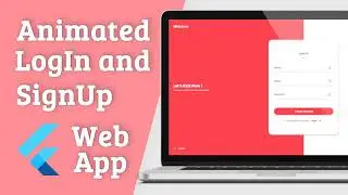 Flutter Web - Animated Login and Sign Up - Speed Code