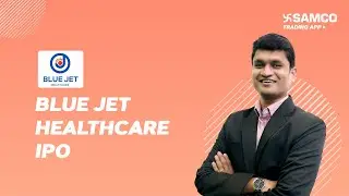 BLUE JET HEALTHCARE IPO | BLUE JET HEALTHCARE IPO REVIEW | BLUE JET HEALTHCARE IPO ANALYSIS