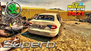 Restoration Skoda Superb - Car Mechanic Simulator 2021