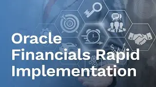 [Blog] Oracle Financials Rapid Implementation