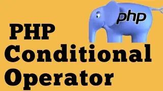 PHP For Beginners: Ternary operator in PHP