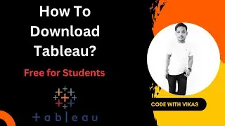 How To Download Tableau | Free For Students | 