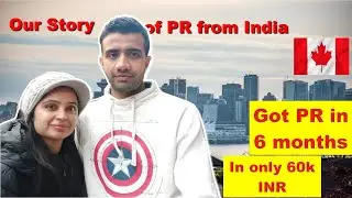 How I got my Canada PR from India | Story of my Canada PR