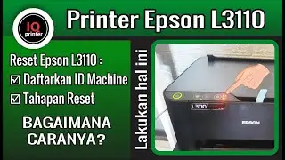 CARA RESET PRINTER EPSON L3110 | MENGGUNAKAN APLIKASI RESTER | HOW TO RESET THE EPSON L3110 PRINTER