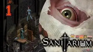 | SANITARIUM | ЭПИЗОД 1 - КАМЕРЫ БАШНИ