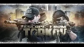 Escape From Tarkov)) Пытаемся заработать/Выжить))))