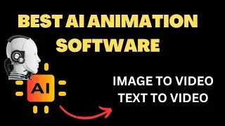 Best AI Animation Software | Best AI Animation Video Maker