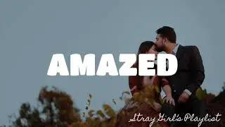 AMAZED - LONESTAR | LYRICS