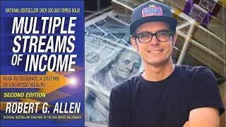 How To Build Multiple Streams Of Income (Robert G. Allen's Book Review: Chapters 1 & 2 )