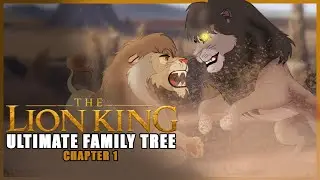 The ULTIMATE Lion King Family Tree || chapter 1